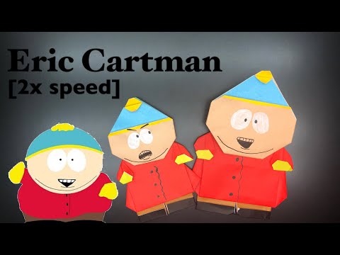How To Make Origami Eric Cartman South Park[2x speed].